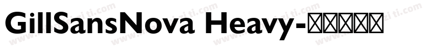 GillSansNova Heavy字体转换